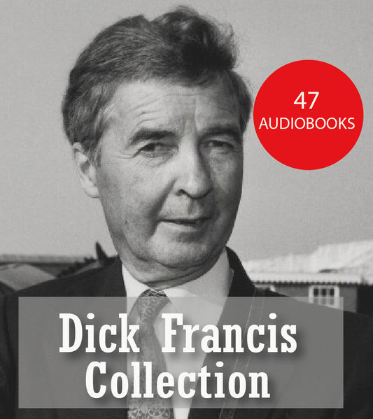 Dick Francis ~ 47 MP3 AUDIOBOOKS