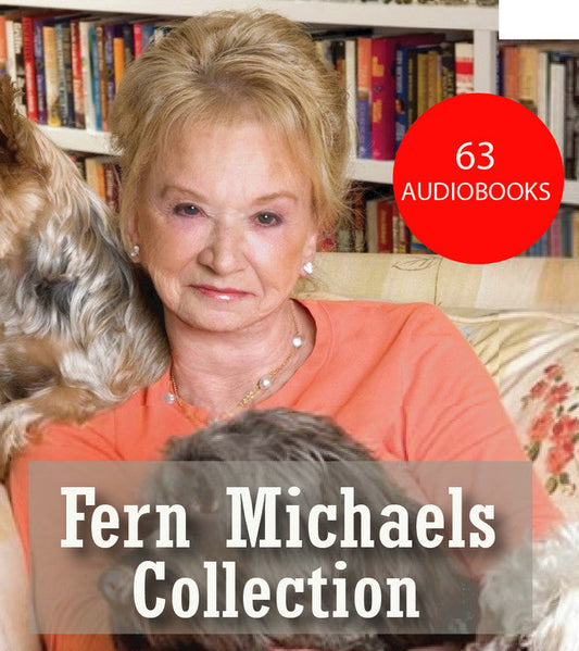 Fern Michaels ~ 63 MP3 AUDIOBOOK COLLECTION