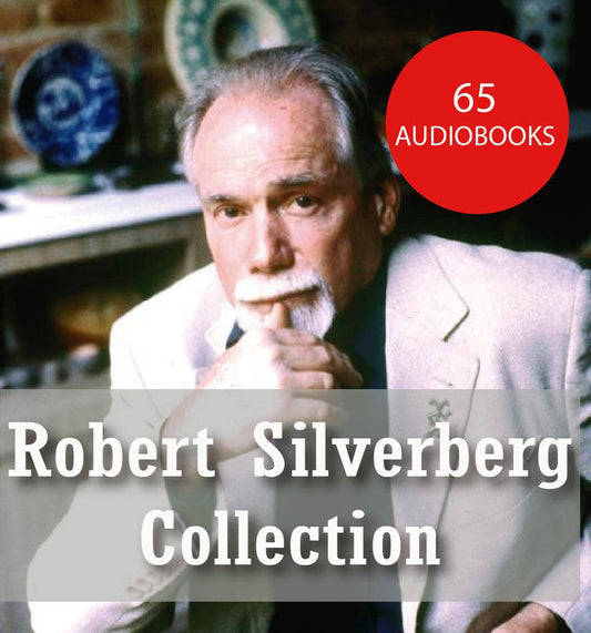 Robert Silverberg 65 MP3 AUDIOBOOK COLLECTION